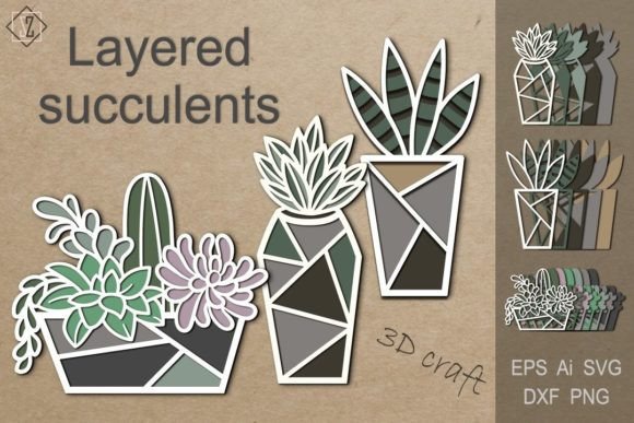 Layered Succulents in Pots: 3D SVG for Paper Flowers